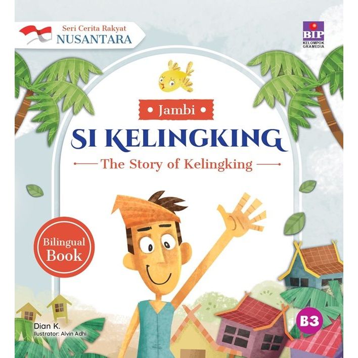 Gramedia Cirebon - Seri Cerita Rakyat Nusantara Jambi: Si Kelingking