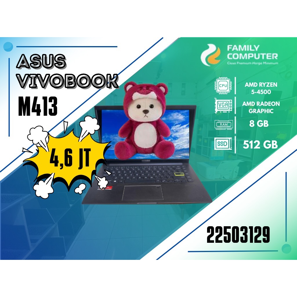 ASUS VIVOBOOK M413 | AMD RYZEN 5-4500 | AMD RADEON GRAPHIC | 8GB | 512GB