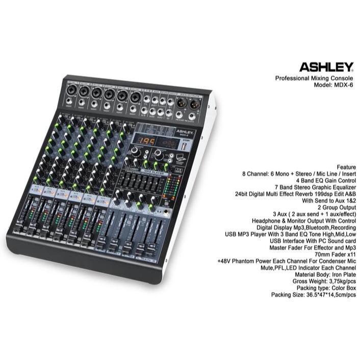 Mixer ASHLEY MDX-6 / Mikser ASHLEY MDX 6 Channel Original Efek 24 Bit - 256DSP