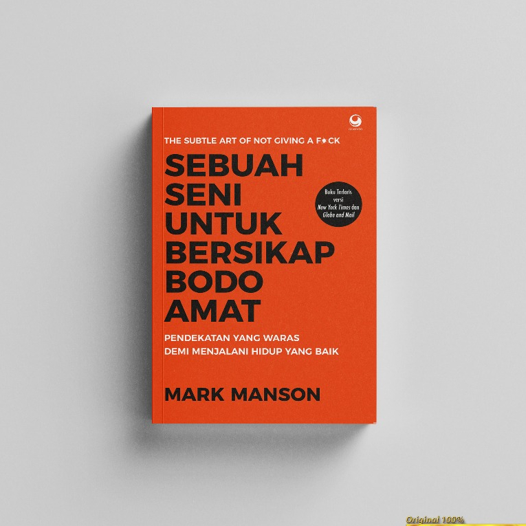 Buku-ori - Sebuah Seni untuk Bersikap Bodo Amat (edisi handbook) - Mark Manson