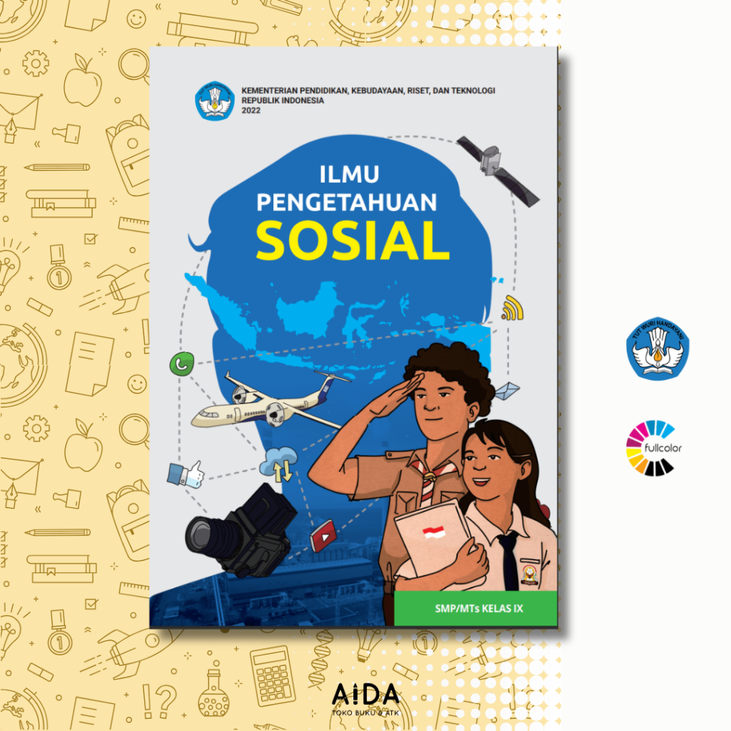 Buku pendidikan Kurikulum Merdeka SMP IPS Kelas 9 - Ilmu Pengetahuan Sosial Kelas 9 SMP - Buku Paket