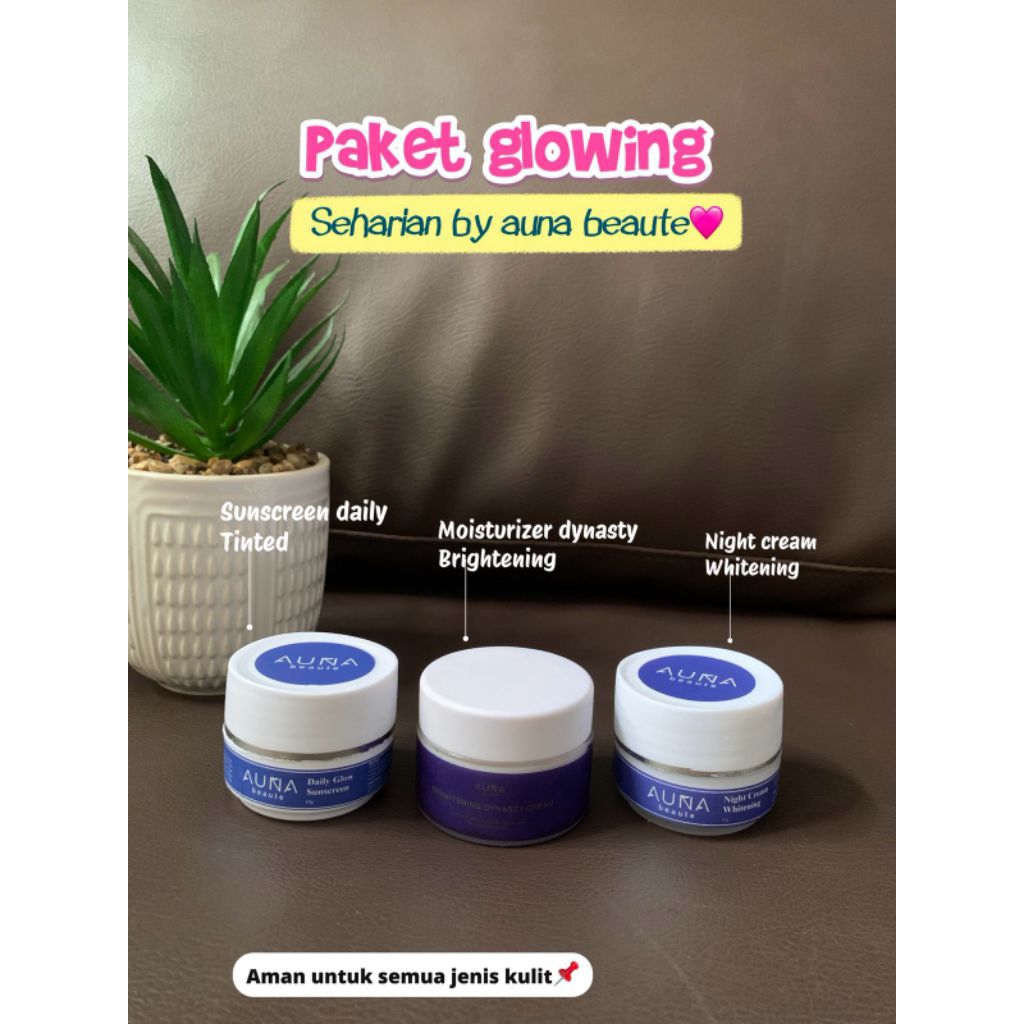 PAKET GLOWING SEHARIAN BY AUNA BEAUTE