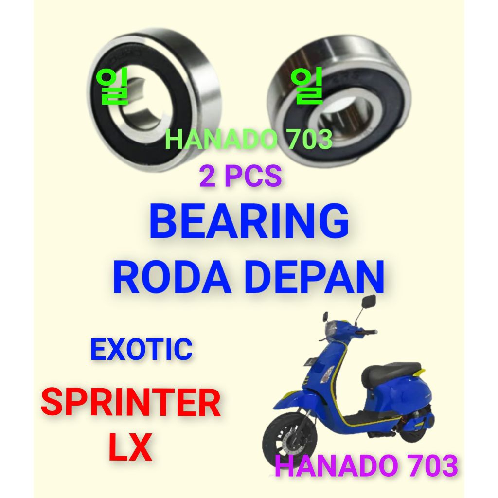 bearing roda depan exotic sprinter lx laker klahar roda depan motor listrik exotic sprinter LX