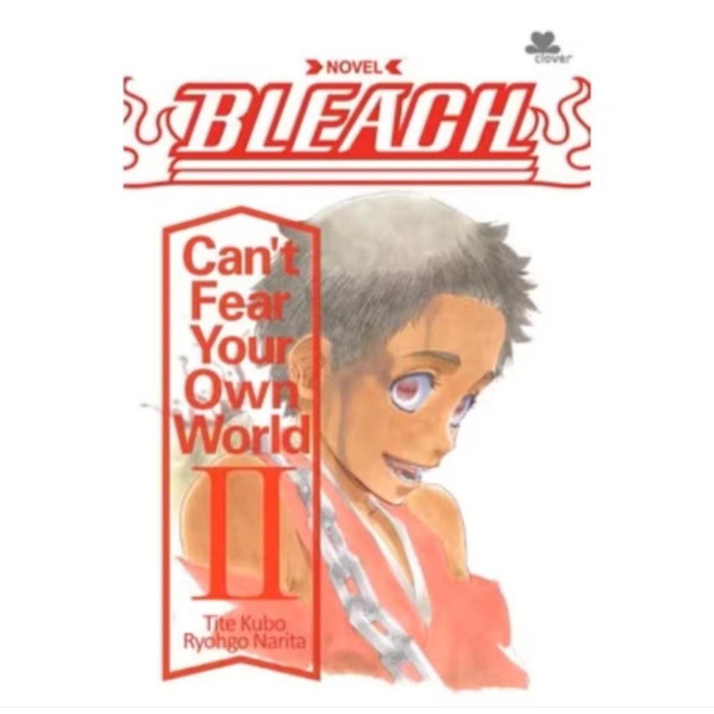 pojokevian72- BLEACH – Can’t Fear Your Own World 2