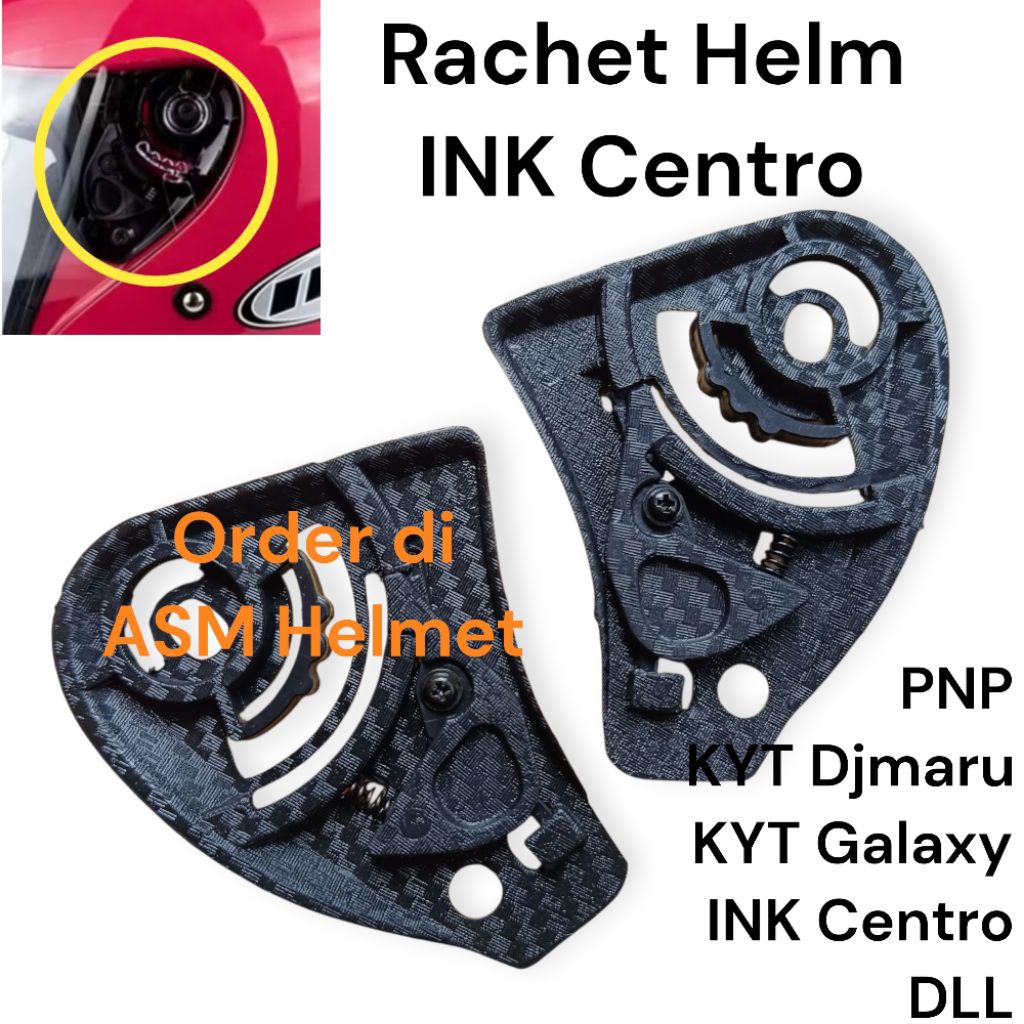 Rachet Kaca Helm INK Centro Dudukan Kaca Helm INK Centro Kupingan Kaca Helm INK Centro KYT Djmaru