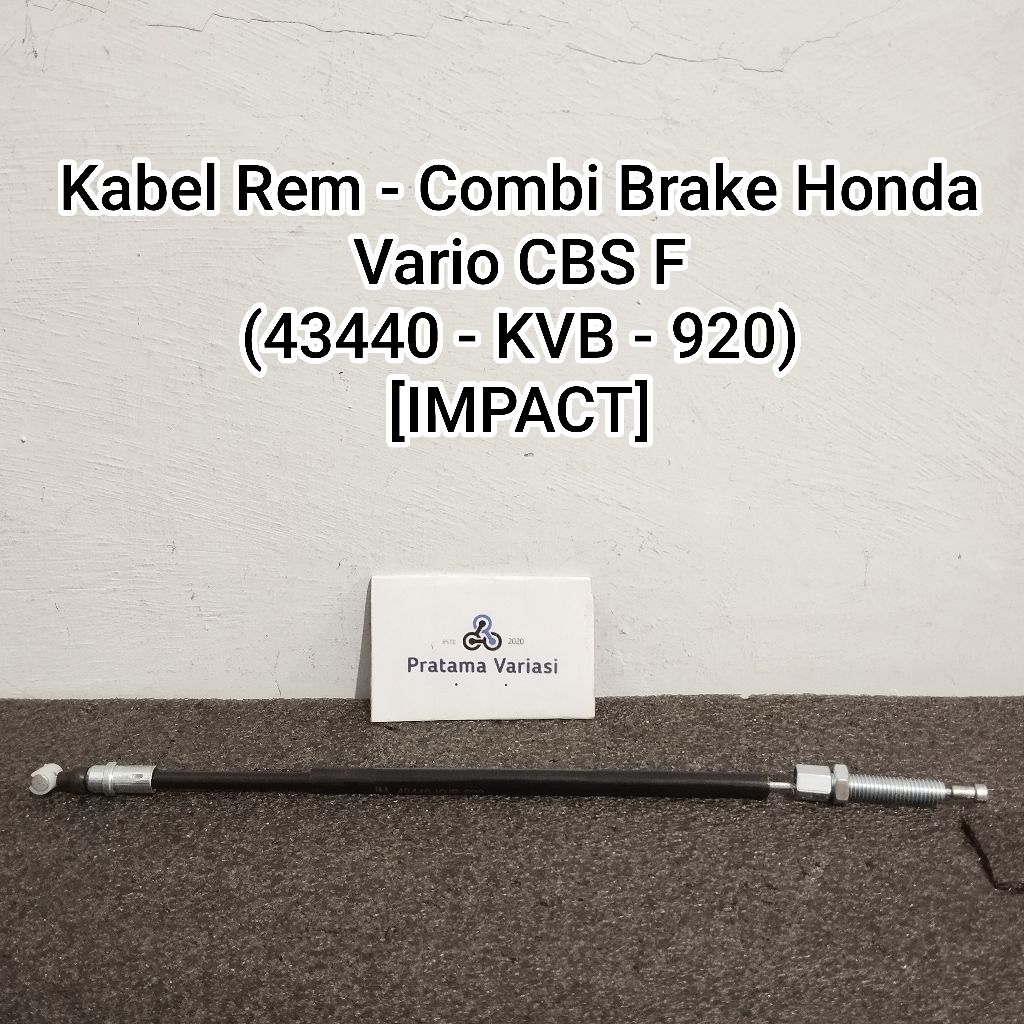 [Impact] Kabel Rem / Combi Brake - Honda Vario CBS (Front) (30 cm) (43440 - KVB - 920)