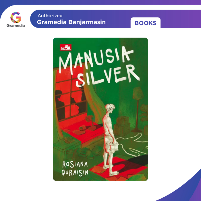 Gramedia Banjarmasin - Manusia Silver