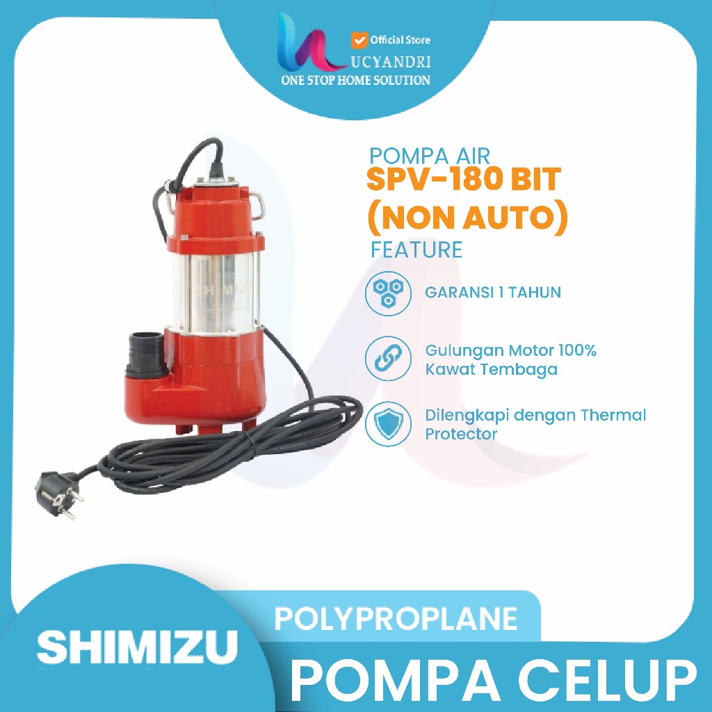 Pompa Air Shimizu SPV-180 BIT Pompa Celup Non Otomatis 200 Watt