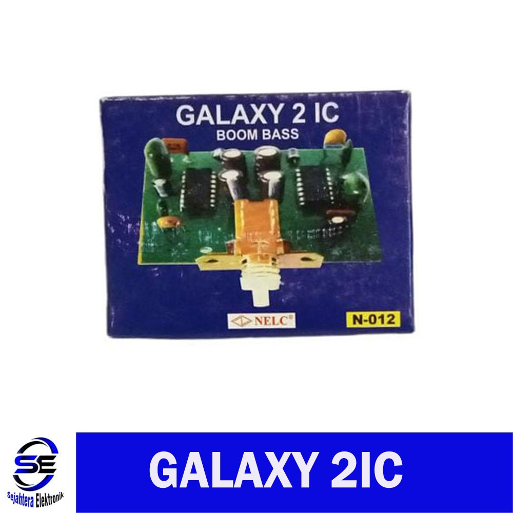 Kit GALAXY 2 IC Boom Bass NELC N - 012   Untuk Memperkuat Nada Bass dan Treble
