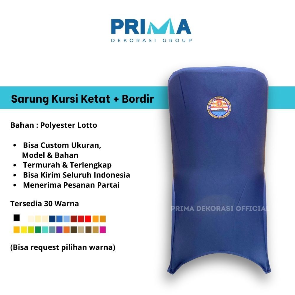 Bungkus Sarung Cover Chair Kursi Futura Chitose Ketat Street +  Bordir Costume- Prima Dekorasi Group