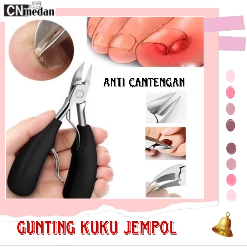 Gunting Kuku Jempol Kaki Anti Cantengan Nail Clipper Stainless