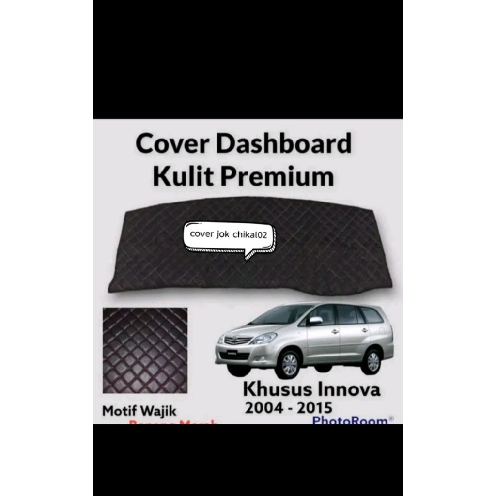 Cover/Alas karpet Pelindung Dasbord mobil ( Inova lama/Thn 2004-2015) Bahan kulit berkualitas anti d