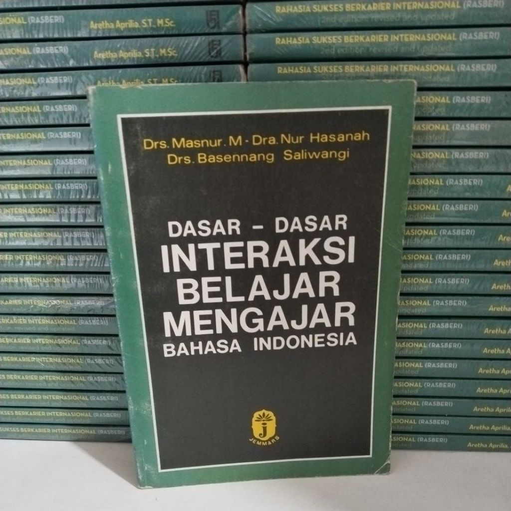 Buku Dasar-dasar Interaksi Belajar Mengajar Bahasa Indonesia