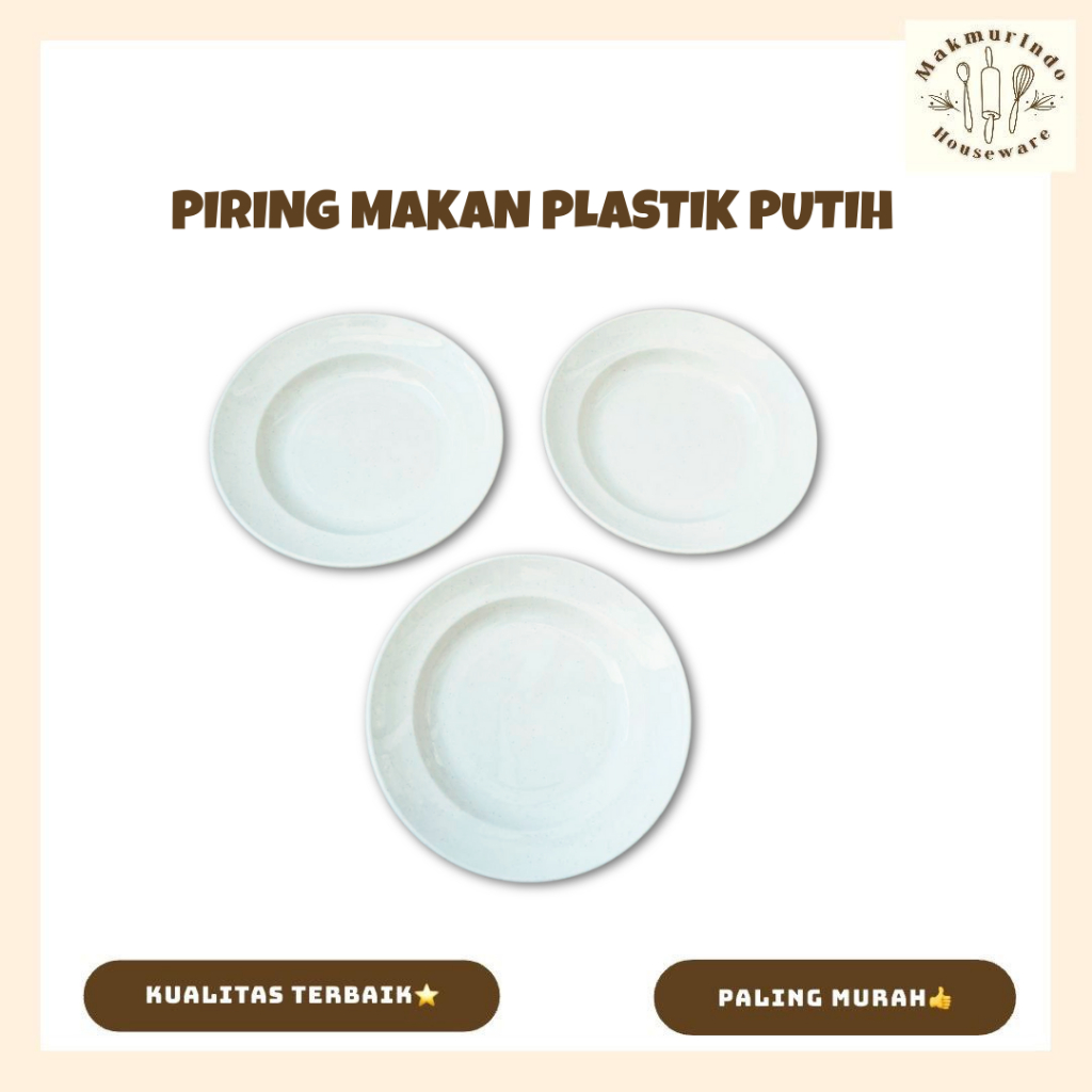 Piring Makan Plastik Warna Putih Tebal Ukuran 9 Inci - MAKMURINDO HOUSEWARE