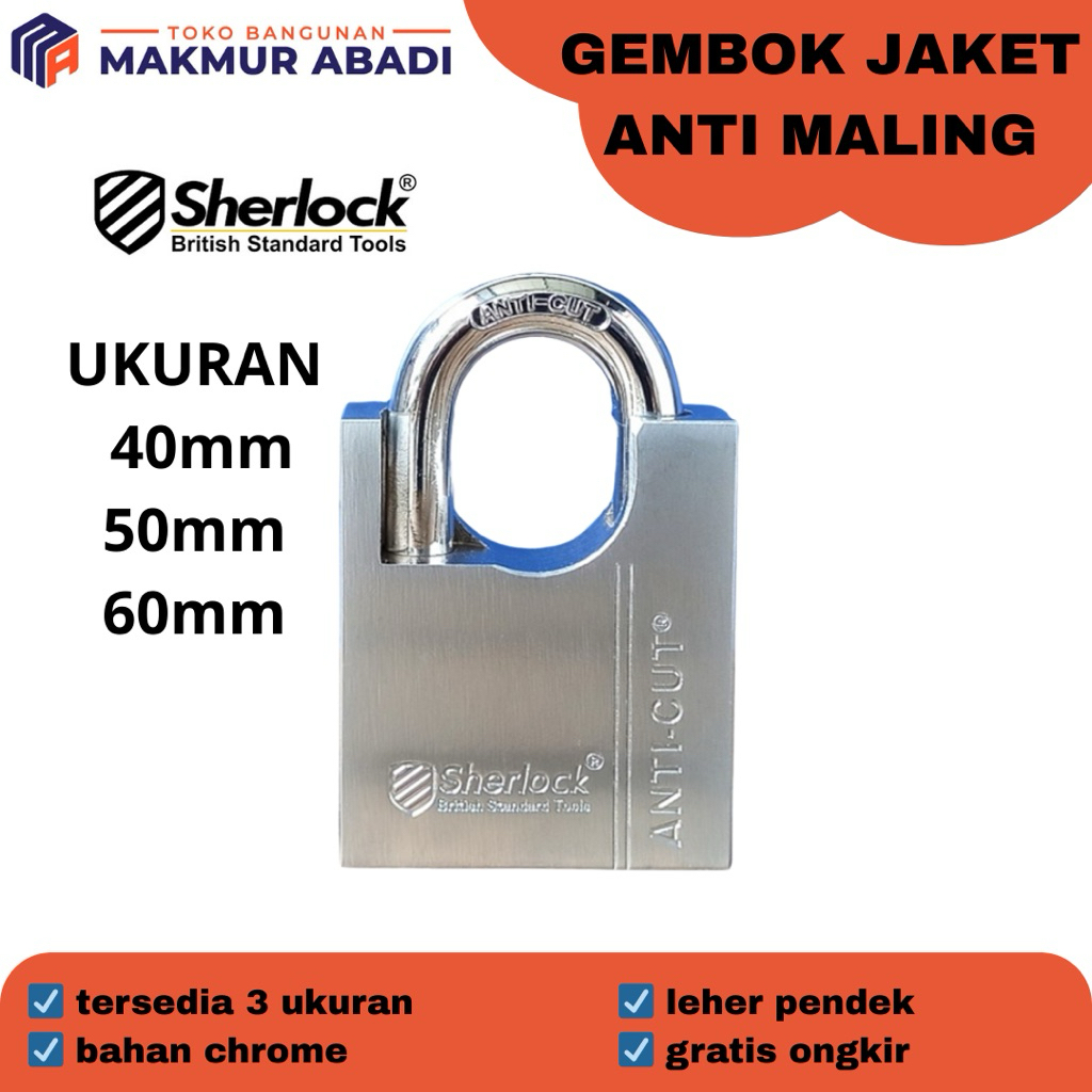 GEMBOK JAKET SHERLOCK / GEMBOK RUMAH ANTI MALING 40mm-60mm / GEMBOK PAGAR SHERLOCK