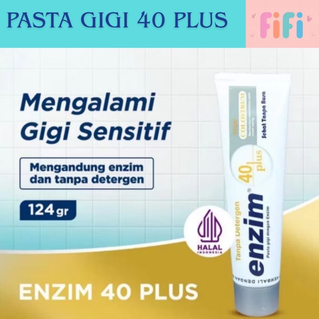 ENZIM PASTA GIGI 40+/ENZIM PASTA GIGI 40 PLUSH/ PASTA GIGI SENSITIF/PASTA TANPA DETERGENT