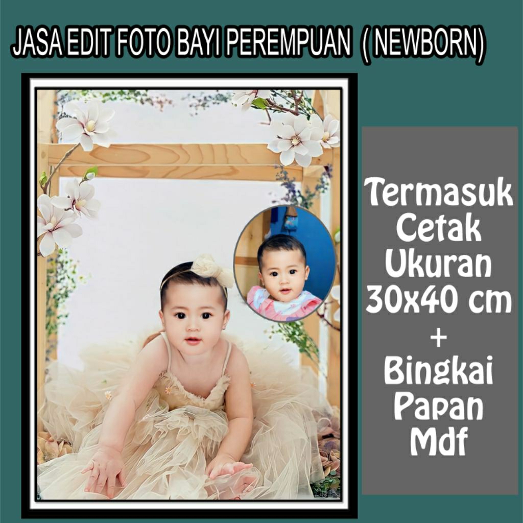 jasa edit foto bayi perempuan newborn + cetak bingkai mdf 30x40