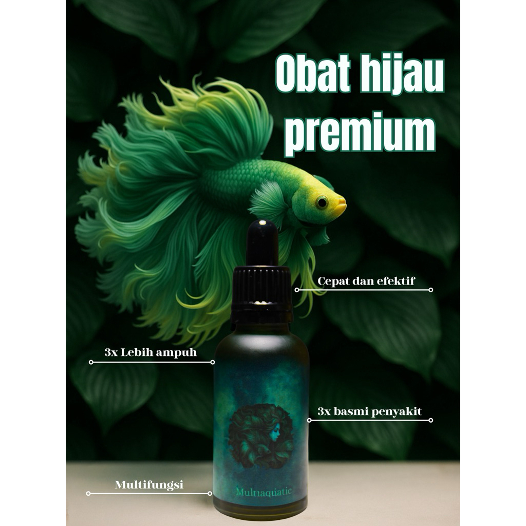 OBAT HIJAU PREMIUM SUPER AMPUH UNTUK SEGALA JENIS HEWAN AIR