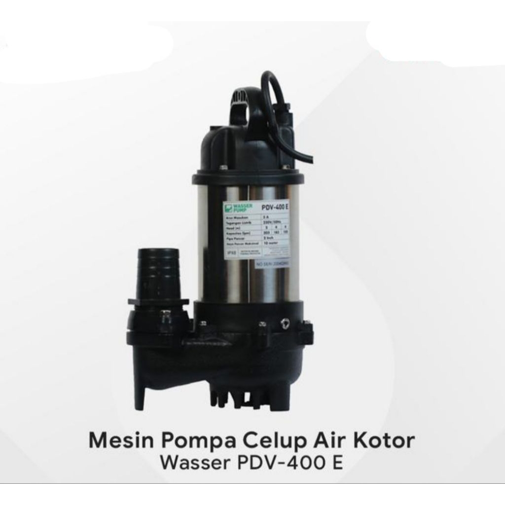 Pompa Celup Air Kotor Wasser PDV 400E | NON AUTO
