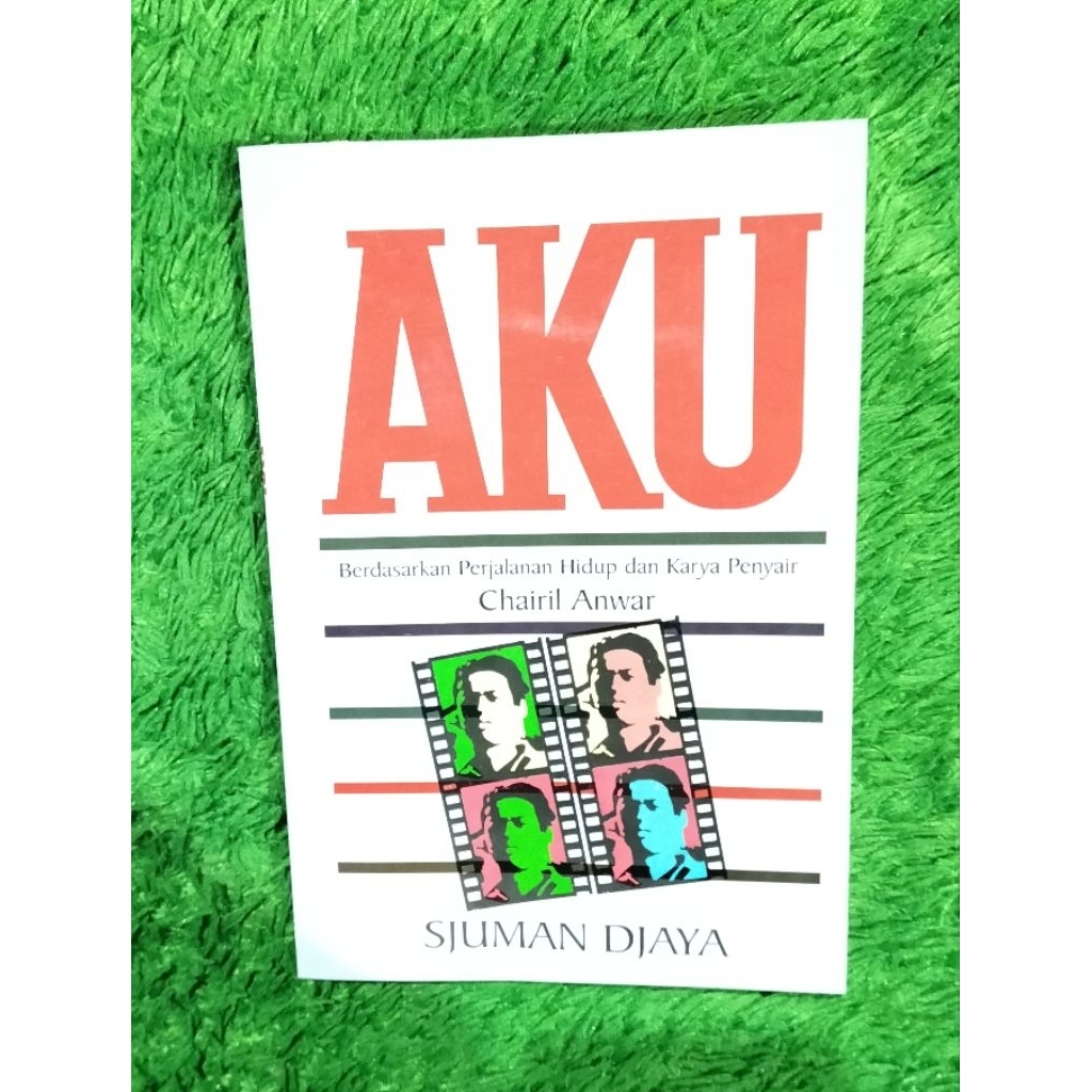 BUKU PUISI AKU CHAIRIL ANWAR SJUMAN DJAYA