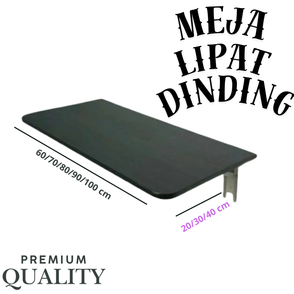 meja lipat dinding aestetic minimalis kuat 120x50 80x40 70x40 60x40 100x30 100x40