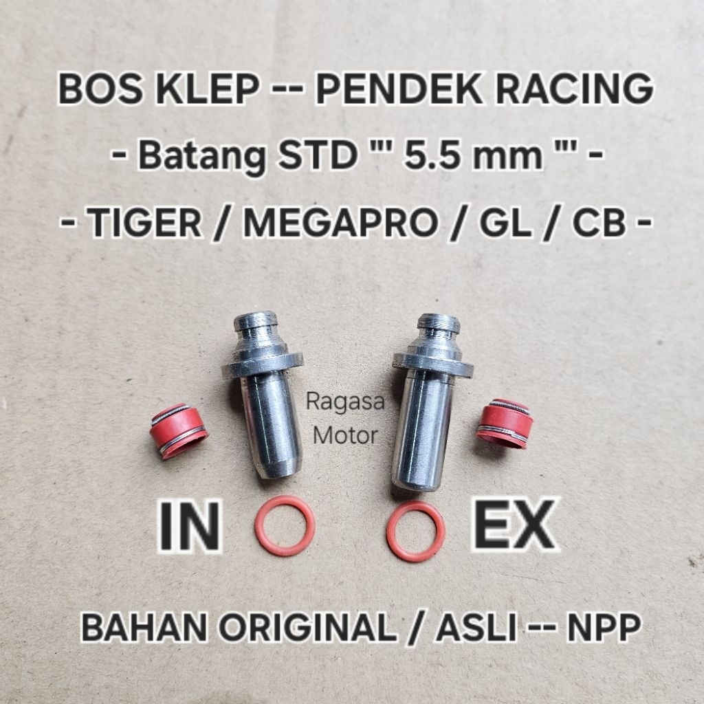 Bos Bosh Botolan Klep Pendek Racing TIGER MEGAPRO MP GL CB Batang 5.5 mm Original Bahan NPP