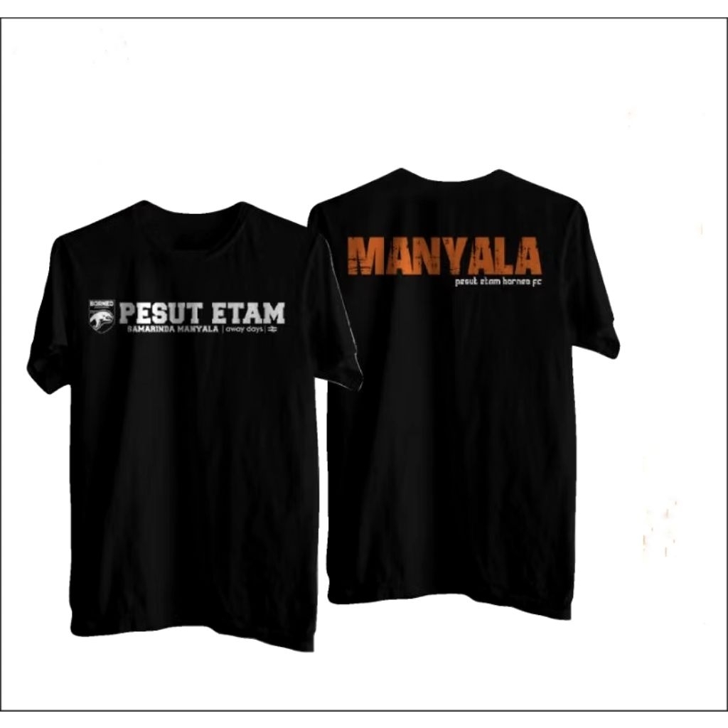 KAOS//PESUT ETAM SAMARINDA MANYALA BORNEO FC