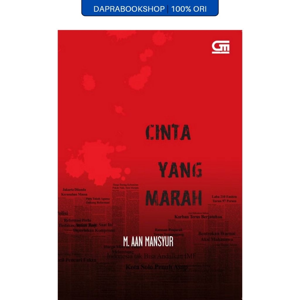 Cinta yang Marah - M. Aan Mansyur - Gramedia