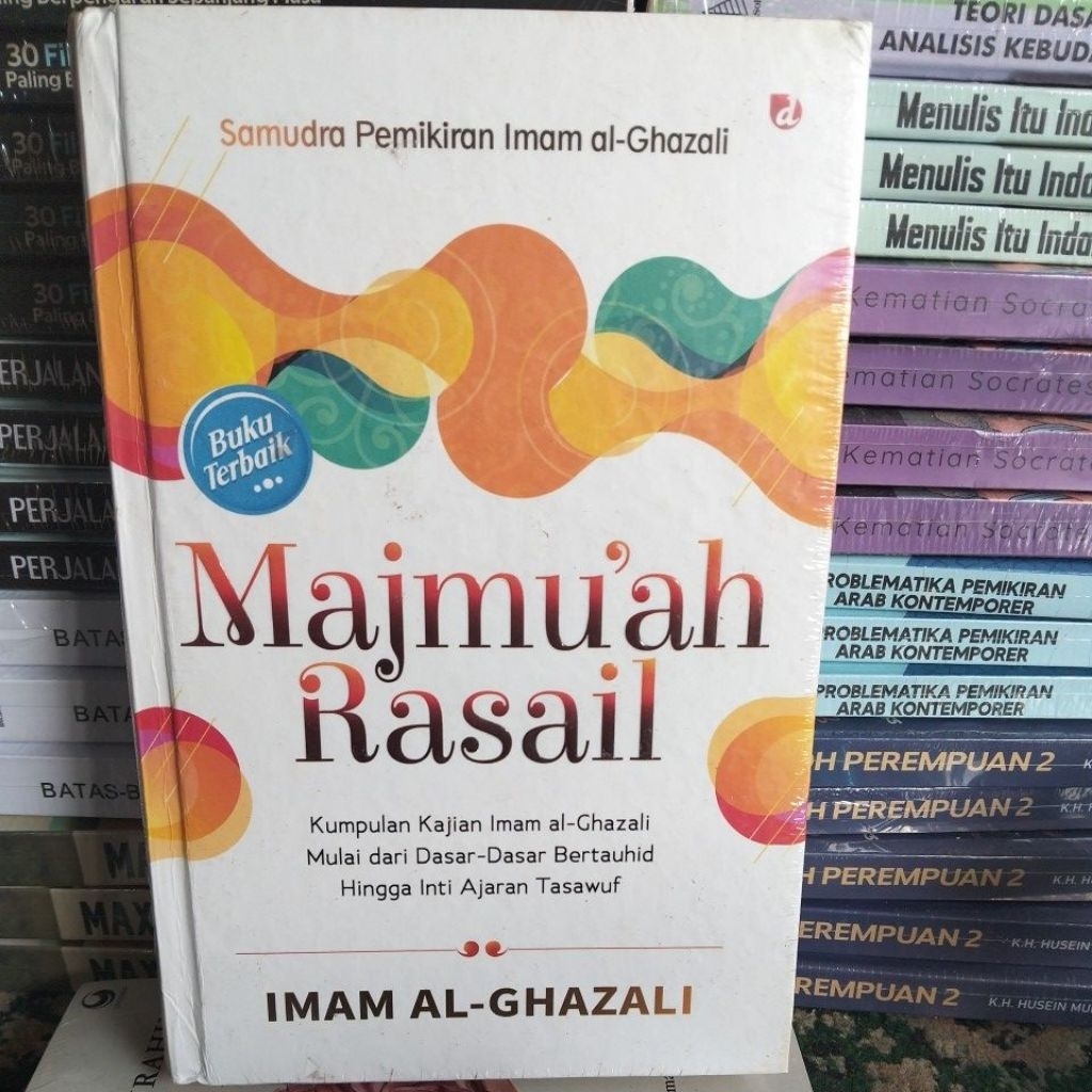 MAJMU'AH RASAIL KUMPULAN KAJIAN IMAM AL-GHAZALI