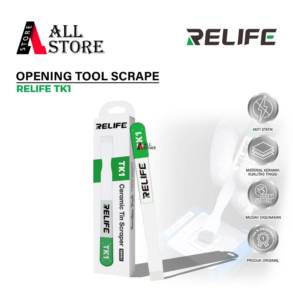 RELIFE TK1 OPENING TOOL SCRAPE ORIGINAL - SCRAPER KERAMIK RELIFE TK1 - SCRAPER ANTI STATIC ELEKTRONI
