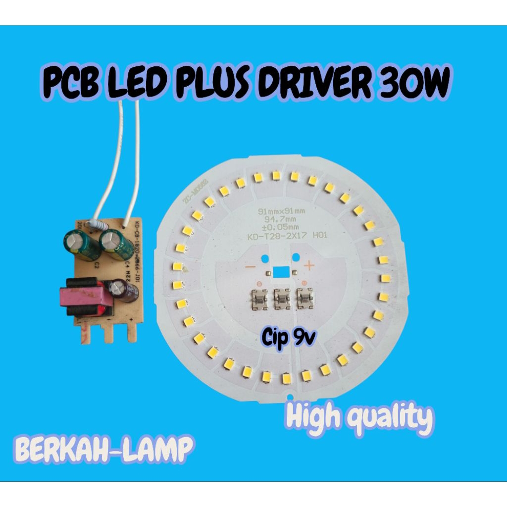 PCB LED 30W PLUS DRIVER 30W HIG QUALITY