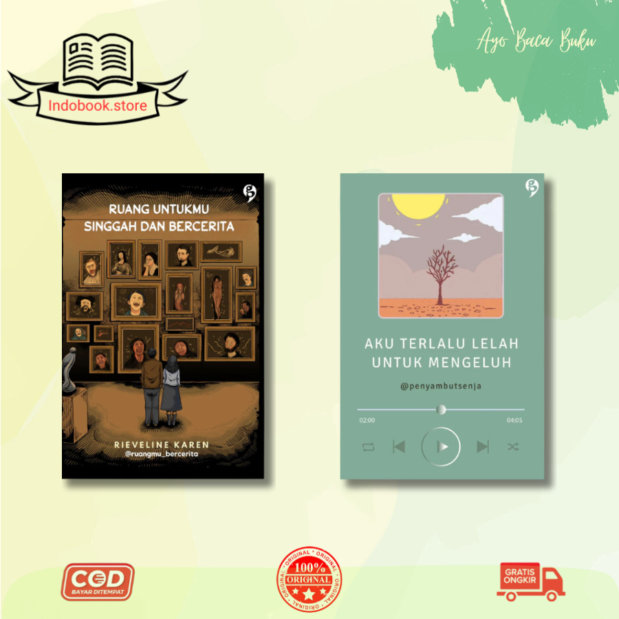 Buku Ruang Untukmu Singgah dan Bercerita & Buku Aku Terlalu Lelah Untuk Mengeluh