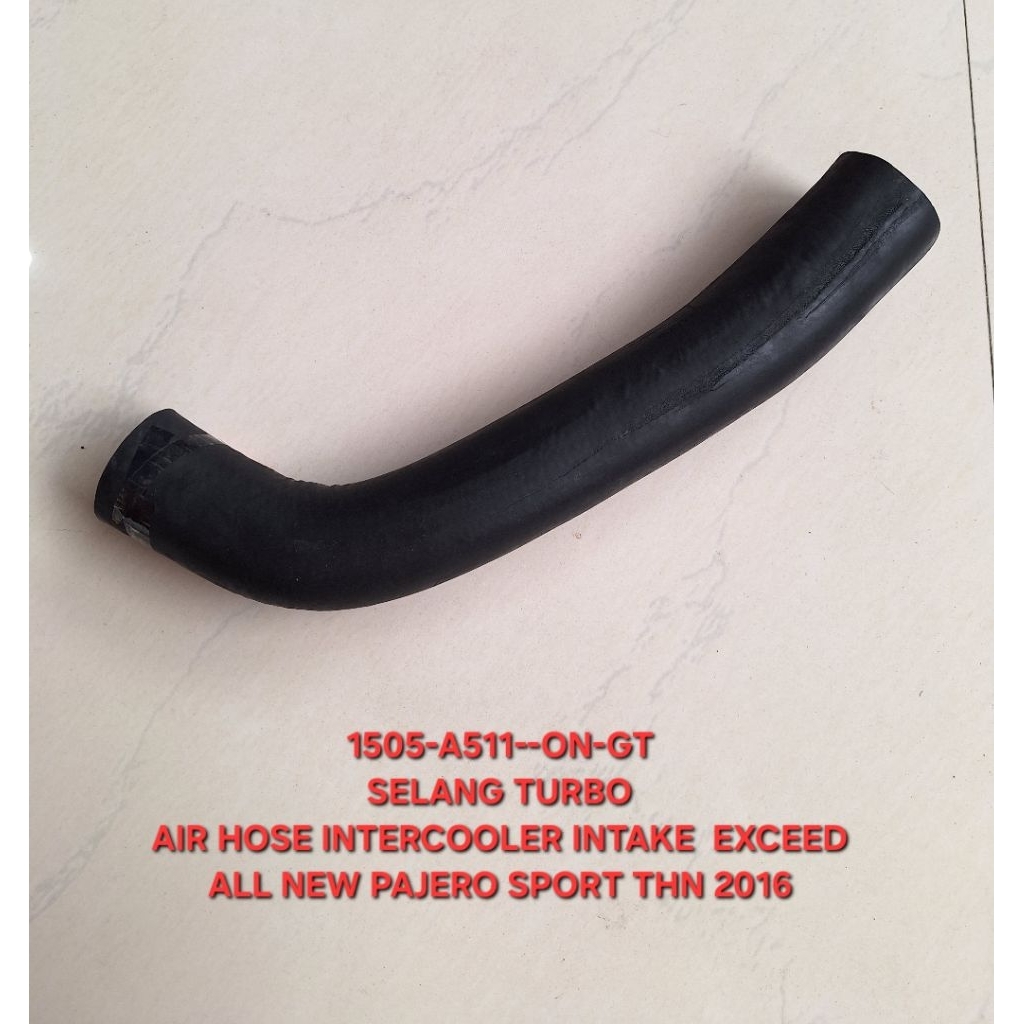 SELANG TURBO AIR HOSE INTERCOOLER INTAKE EXCEED UNTUK MOBIL ALL NEW PAJERO SPORT TAHUN 2016