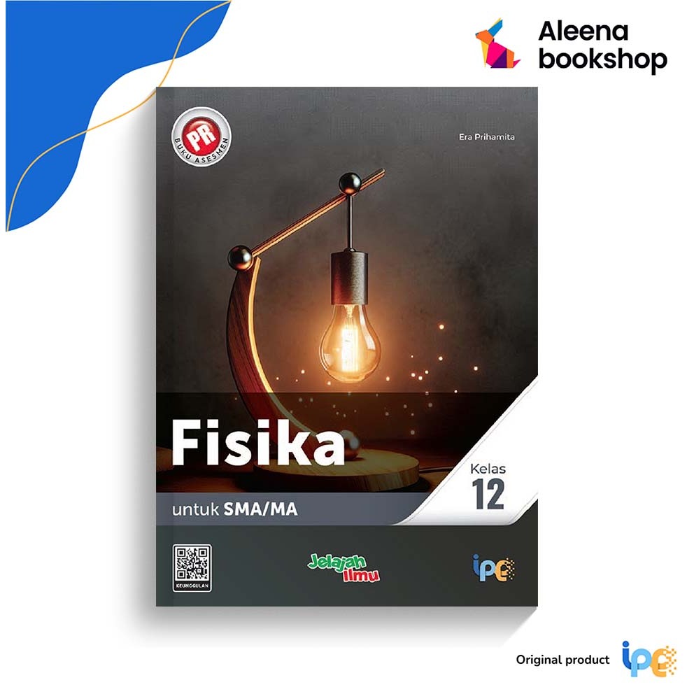 Buku PR Fisika untuk SMA/MA Kelas 12 - Intan Pariwara 2025