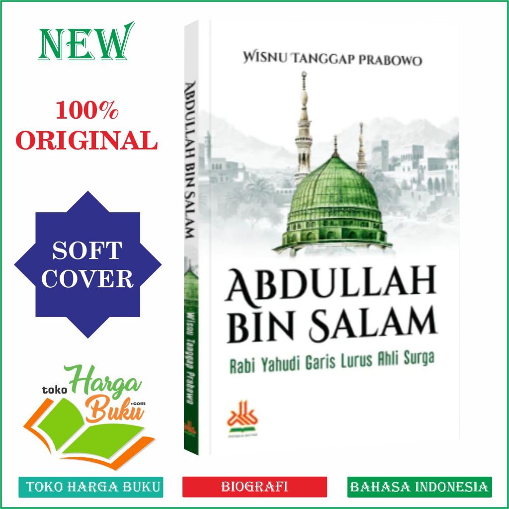 Foto Abdullah bin Salam Rabi Yahudi Garis Lurus Ahli Surga ORIGINAL Pustaka Al-Kautsar