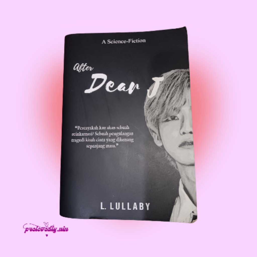 Novel Preloved After Dear J