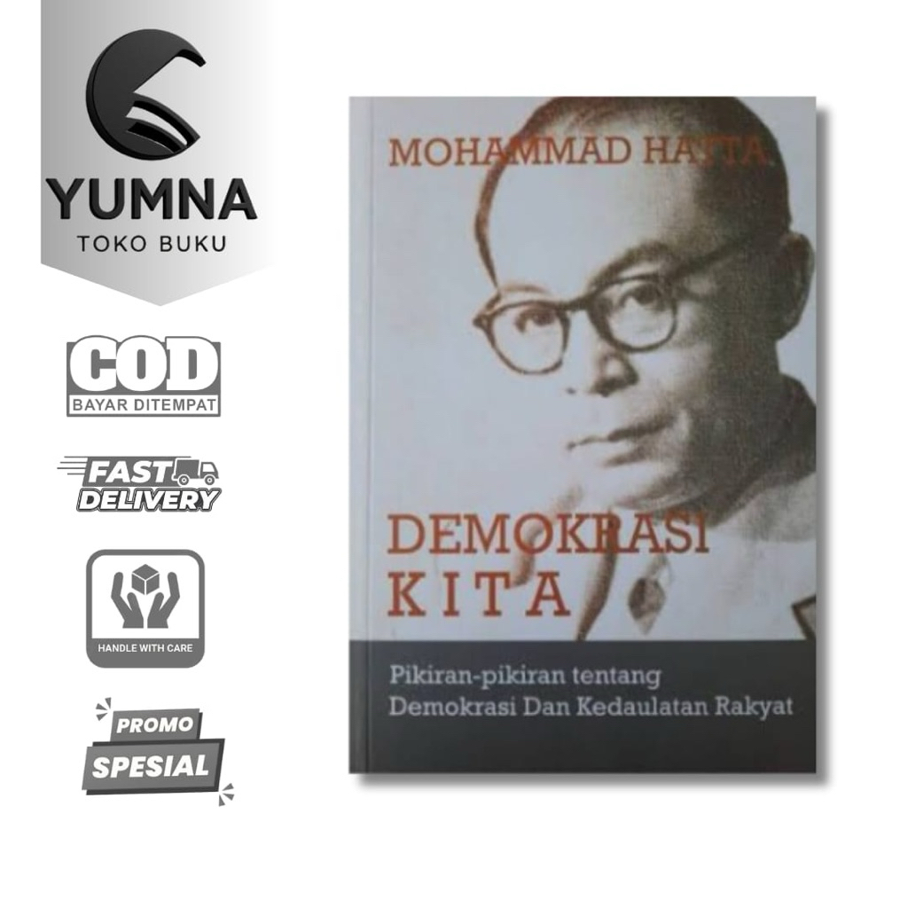 Mohammad Hatta Demokrasi Kita