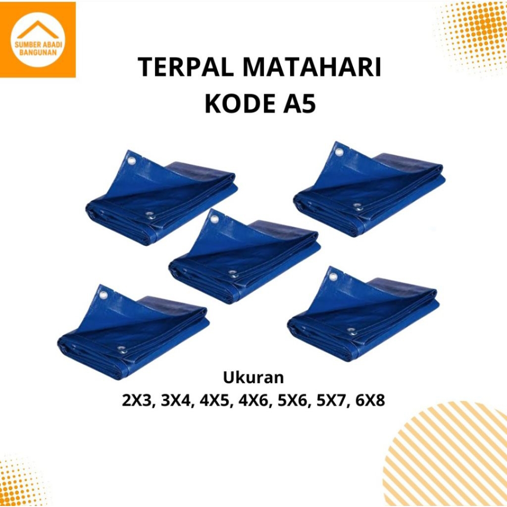 ✨ Terpal Plastik Matahari A5 Premium (Waterproof & Tahan Panas) | Multiguna | Termurah TERPAL MATAHA