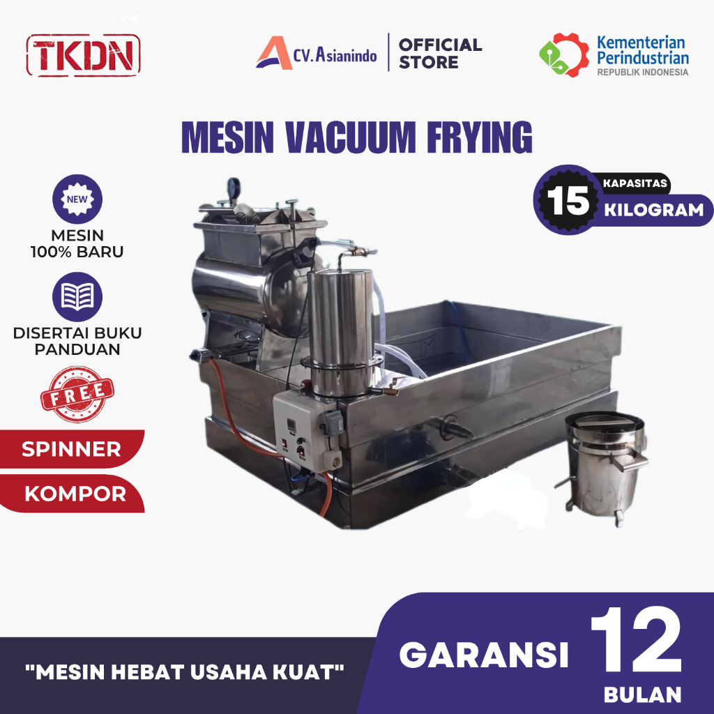 Mesin Vacuum Frying 15kg Free Spinner ASIANINDO | Mesin Keripik Buah & Umbi – TKDN Terverifikasi