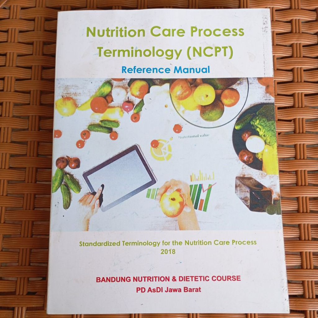 NUTRITION CARE PROCESS TERMINOLOGY (NCPT)