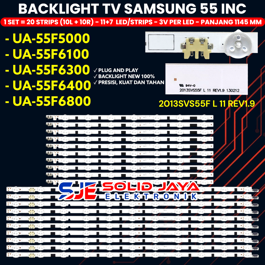 BACKLIGHT TV SAMSUNG 55 INCH UA55F5000 UA55F5500 UA55F6400 UA55F6100 UA55F6300 UA55F6800 BL LED 55F