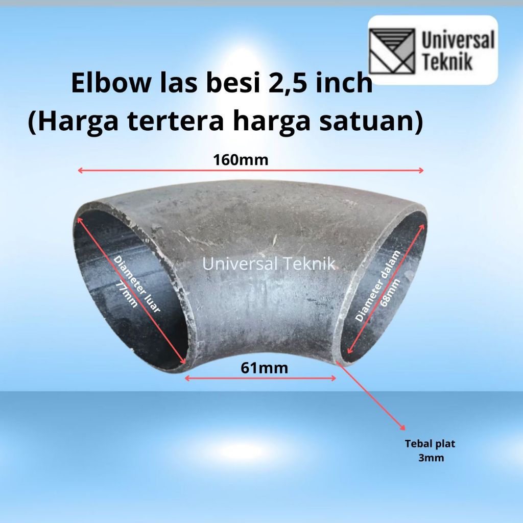 Elbow Las Besi 2,5 inch  Pipa Las / Elbo Lbow Keni Knee Pipa Las Knee Penyambung Pipa Besi 2 1/2 inc