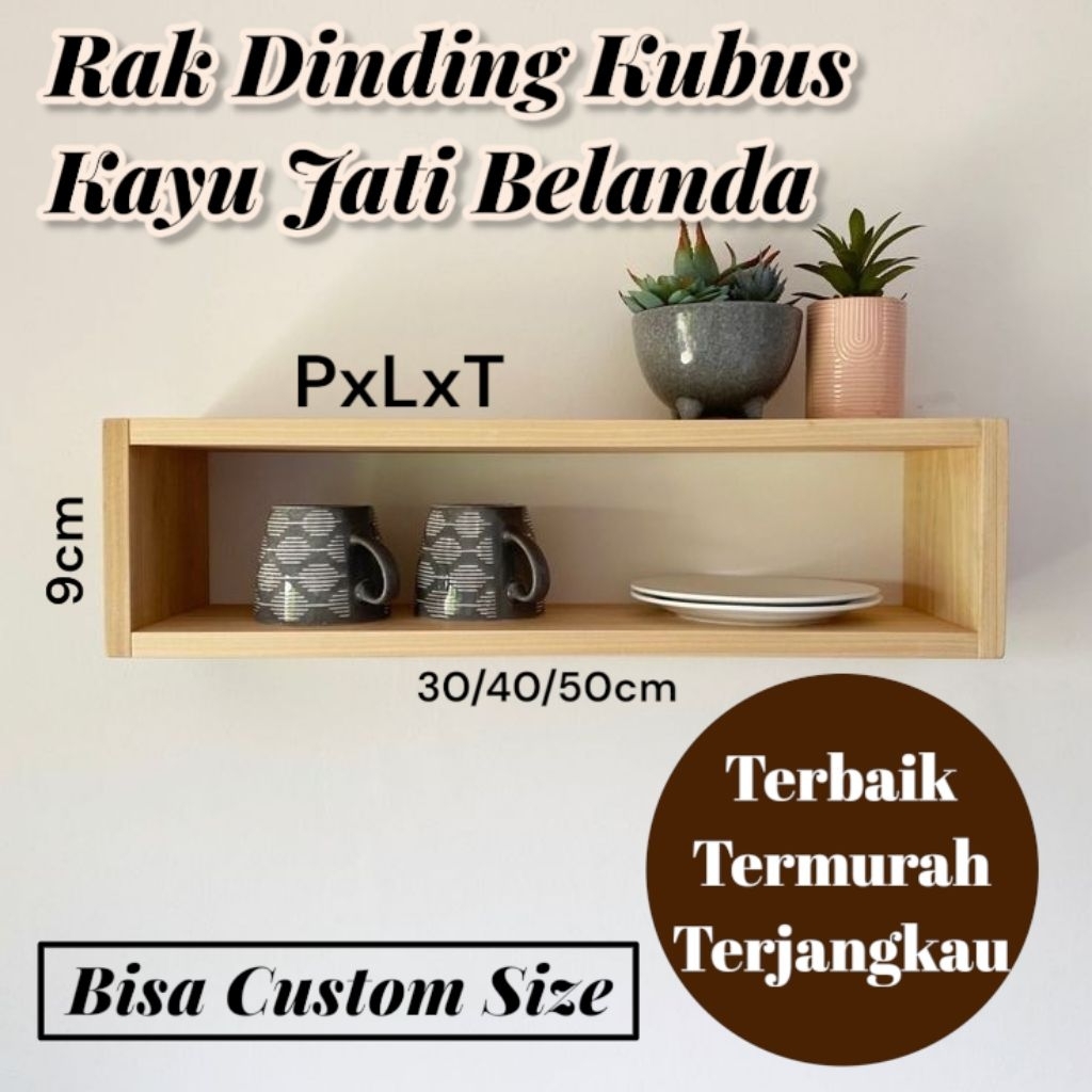 RAK DINDING KUBUS KAYU JATI BELANDA ASLI TERBAIK