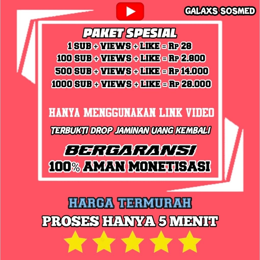 Subscriber - Views - Like Paket Spesial Youtube Permanen Real Aktif Murah Proses Cepat  GALAXS SOSME