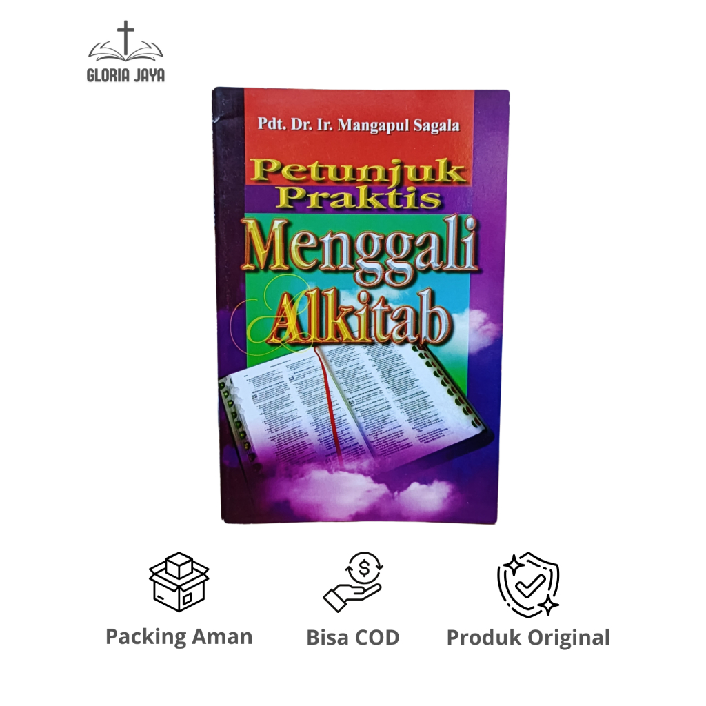 Petunjuk Praktis Menggali Alkitab - Mangapul Sagala / Perkantas
