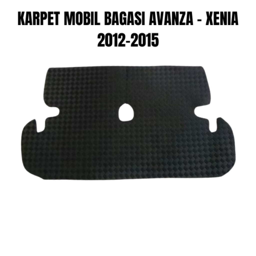 KARPET BAGASI AVANZA 2012 2015