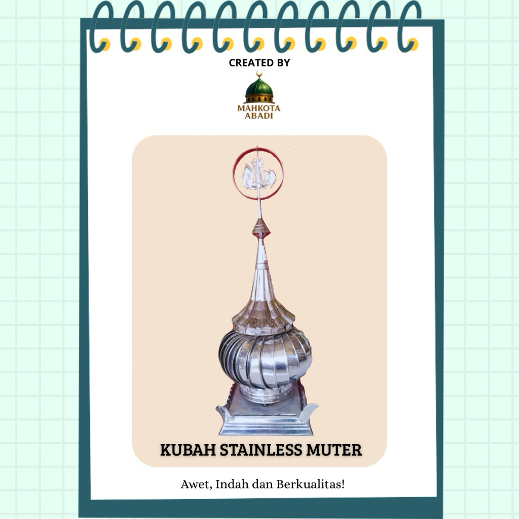 KUBAH STAINLESS MUTER
