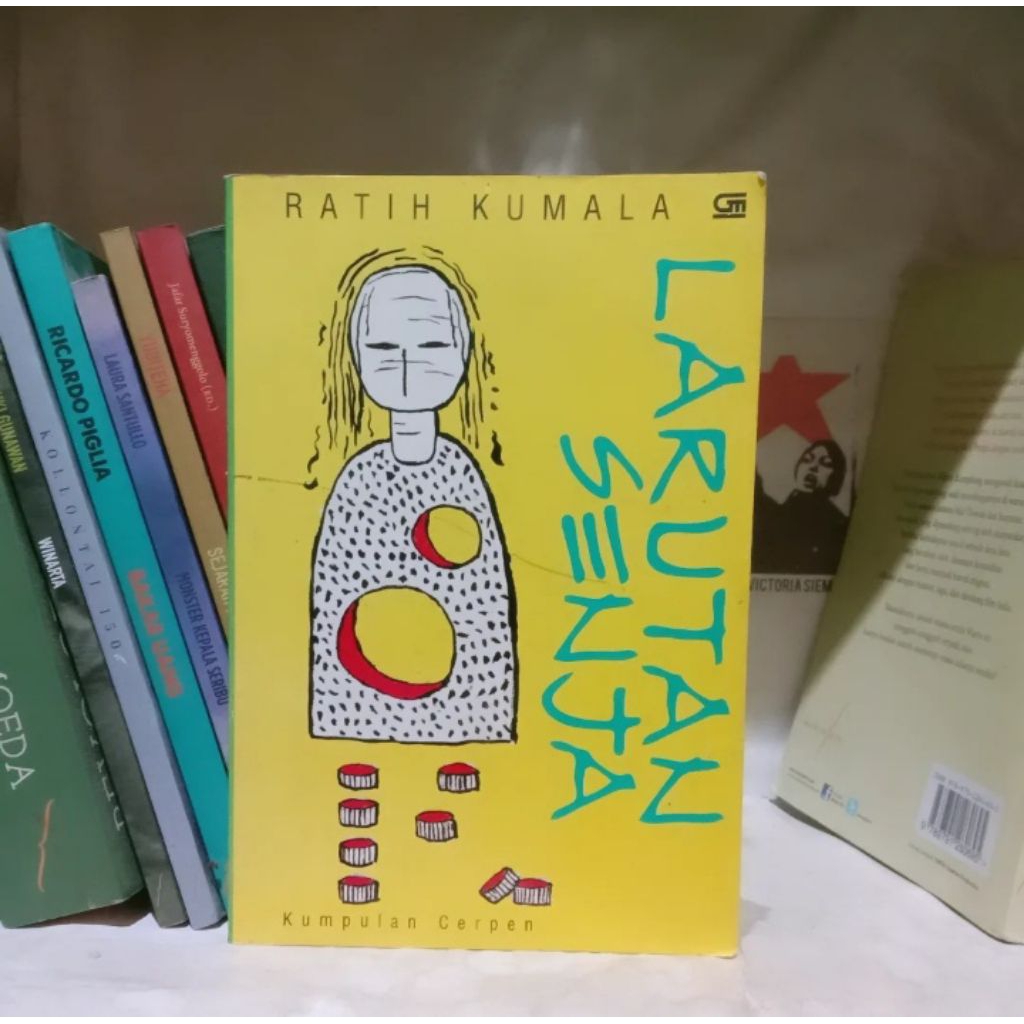 Ratih Kumala | Tabula Rasa | Kronik Betawi | Larutan Senja | Muhidin M. Dahlan Adam Hawa | Aku, Buku