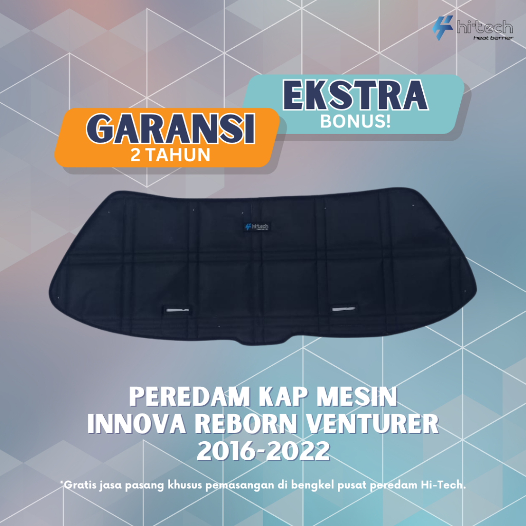 AKSESORIS MOBIL TOYOTA INNOVA REBORN / VENTURER 2016 - 2022 / PEREDAM PANAS DAN GETARAN KAP MESIN MO