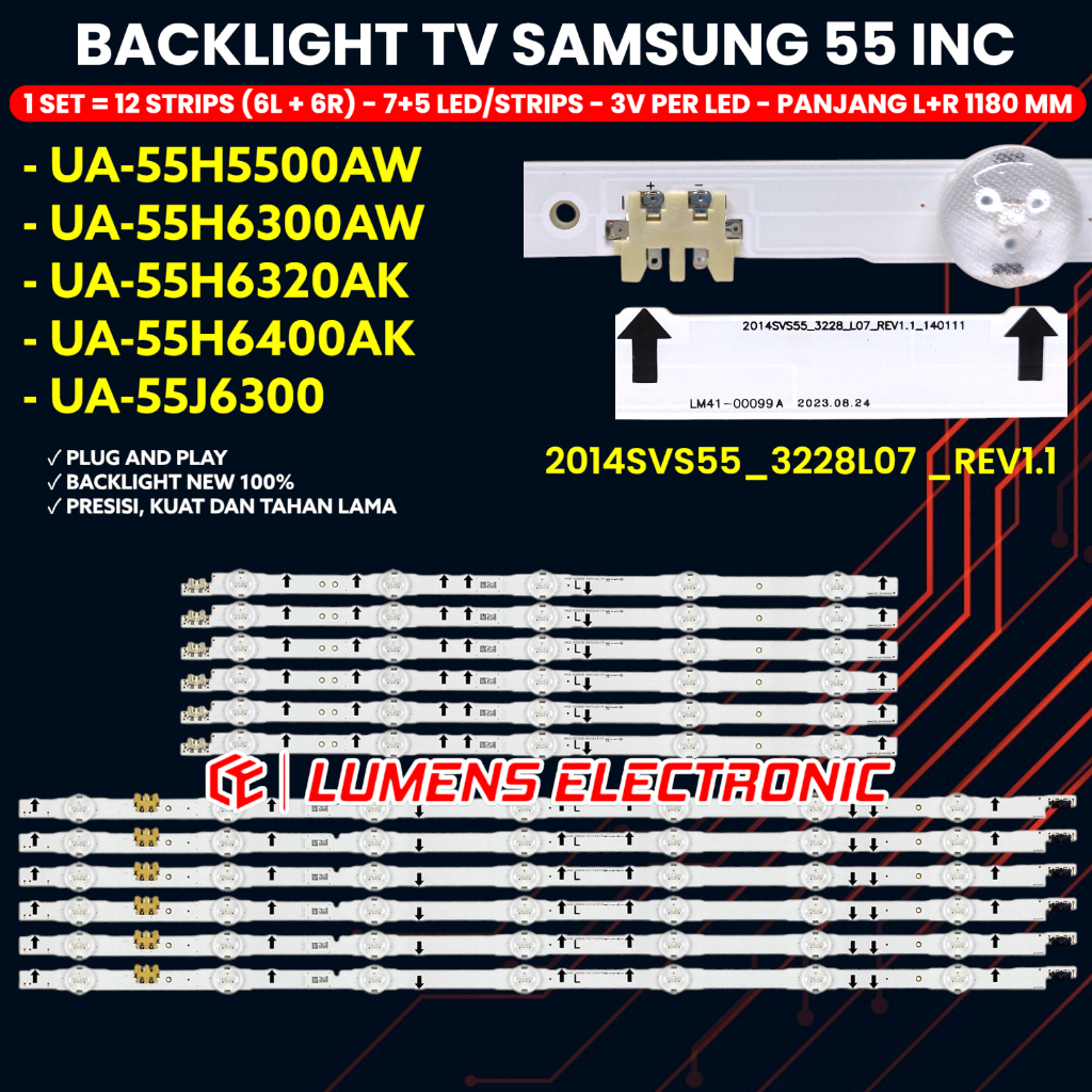 BACKLIGHT TV SAMSUNG 55 INC 55H6300 55J6200 55J5500 55J6300 55H5500 55H6400 55H6320 UA55H6300 UA55J6